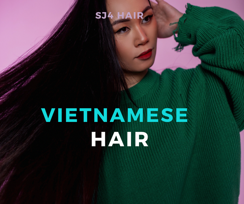 Vietnamese Hair