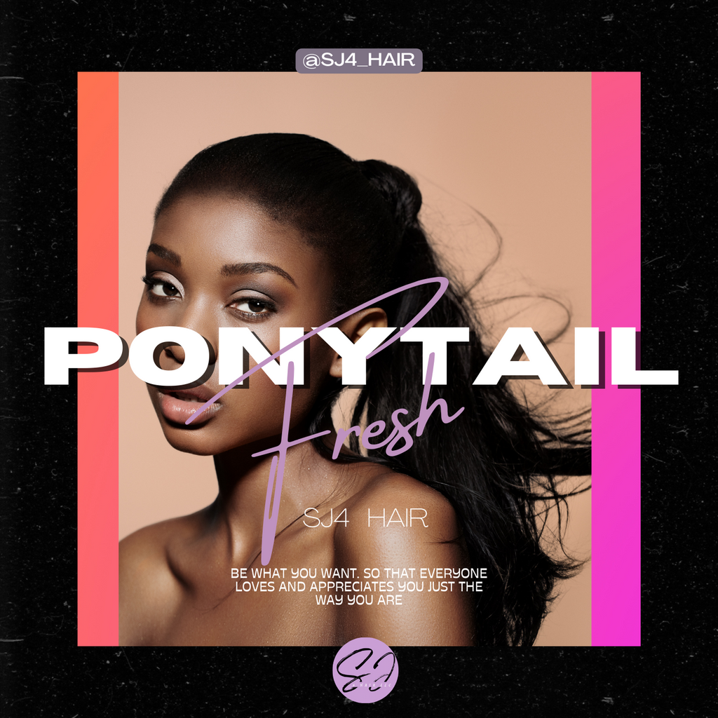 Ponytails